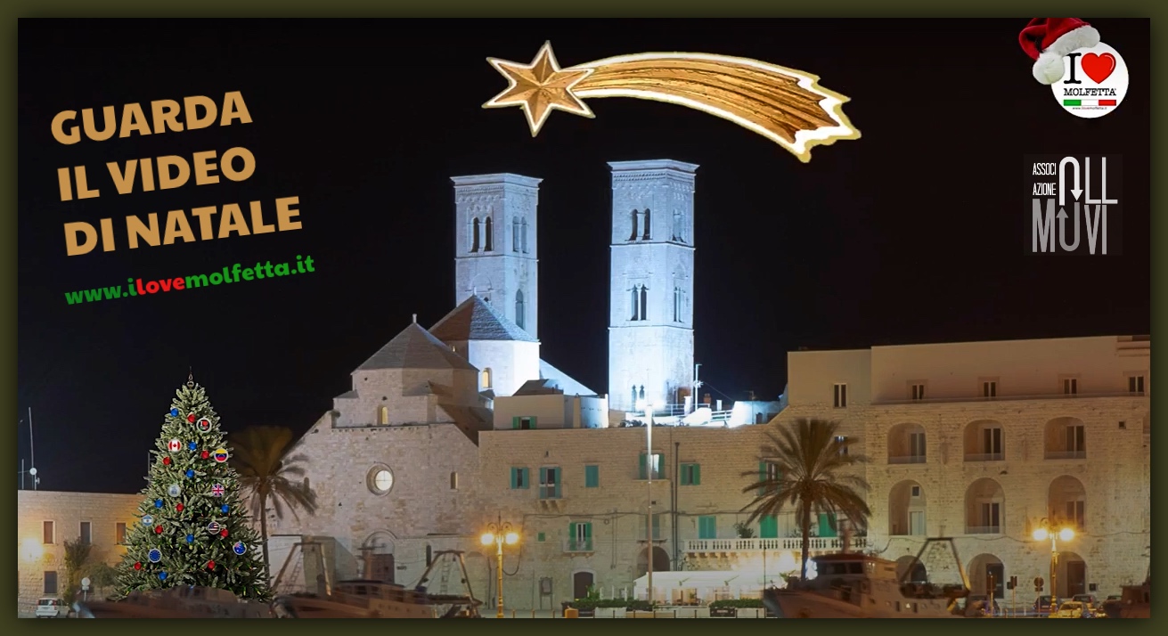 Lo splendido video innovativo ed originale per gli auguri di Natale da Molfetta nel Mondo
